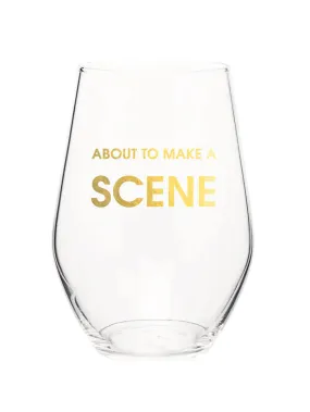 About to Make a Scene Wine Glass